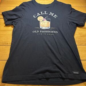 Life is good call me old fashioned medium